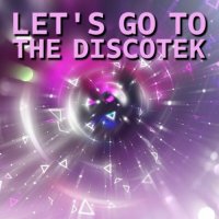 VA - Let's Go to the Discotek (2024) MP3