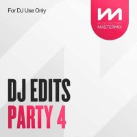 VA - Mastermix DJ Edits Party 4 (2024) MP3