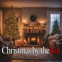 Christmas by the Fire (2024) MP3