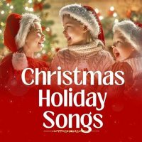 VA - Christmas Holiday Songs (2024) MP3