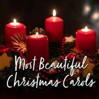 VA - Most Beautiful Christmas Carols (2024) MP3