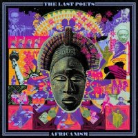 The Last Poets - Africanism (2024) MP3