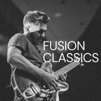 VA - Fusion Classics (2024) MP3