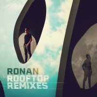 Ronan - Rooftop Remixes [Vol. 1-2] (2024) MP3