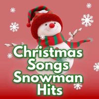 VA - Christmas Songs Snowman Hits (2024) MP3