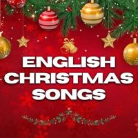 VA - English Christmas Songs (2024) MP3