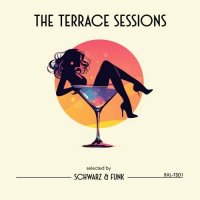 Schwarz & Funk - The Terrace Sessions, Vol. 1-2 (2024) MP3