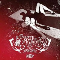 Bullet For My Valentine - The Poison [20th Anniversary Edition] (2005/2024) MP3