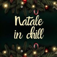 VA - Natale in chill (2024) MP3