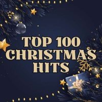 VA - Top 100 Christmas Hits (2024) MP3