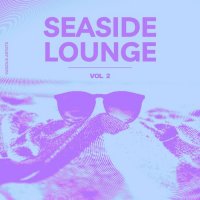 VA - Seaside Lounge, Vol. 2 (2024) MP3