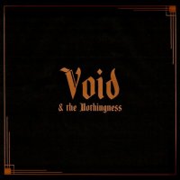 Void & The Nothingness - Void & The Nothingness (2024) MP3