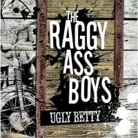 The RaggyAss Boys - Ugly Betty (2024) MP3