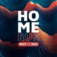 VA - Home Run Best of 2024 (2024) MP3