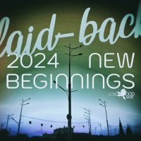 VA - Laid-Back New Beginnings 2024 (2024) MP3