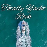 VA - Totally Yacht Rock (2024) MP3