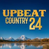 VA - Upbeat Country (2024) MP3