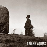 Smash Atoms - Smash Atoms (2024) MP3