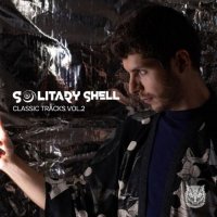 Solitary Shell - Solitary Shell Classic Tracks, Vol. 2 (2024) MP3