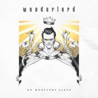 Wonderlord - Do Monsters Sleep (2024) MP3