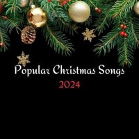 VA - Popular Christmas Songs (2024) MP3