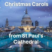 VA - Christmas Carols From St Paul's Cathedral (2024) MP3