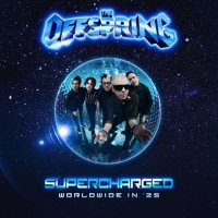 The Offspring - SUPERCHARGED: WORLDWIDE IN '25 (2024) MP3