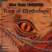 What About Tomorrow - Rage Of Mythology, Vol. I (2025) MP3