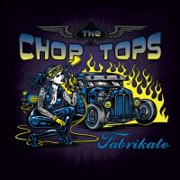 The Chop Tops - Fabrikate (2025) MP3