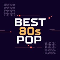 VA - Best 80s Pop (2025) MP3