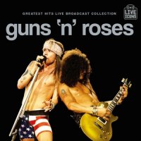 Guns N' Roses - Greatest Hits Live Broadcast Collection (2025) MP3