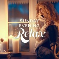 VA - Sunday Evening Relax (2024) MP3