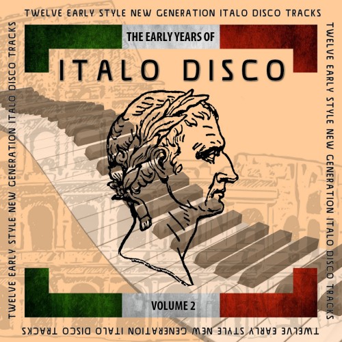 VA - The Early Years Of Italo Disco [8 Albums] (2017-2025) MP3