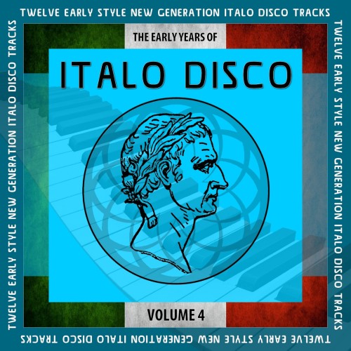 VA - The Early Years Of Italo Disco [8 Albums] (2017-2025) MP3