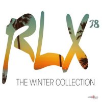 VA - Rlx 38. The Chill out Collection (2021) MP3