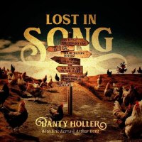 Banty Holler - Lost In Song (2025) MP3