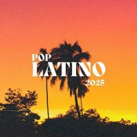 VA - Pop Latino (2025) MP3