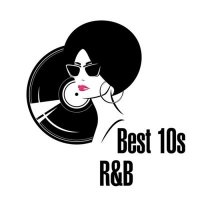 VA - Best 10s R&B (2025) MP3