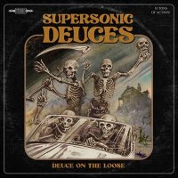 Supersonic Deuces - Deuce On The Loose (2025) MP3