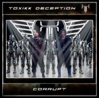 Toxikk Deception - Corrupt (2025) MP3