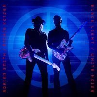 Smith/Kotzen - Black Light / White Noise (2025) MP3