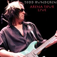 Todd Rundgren - The Arena Tour Live [Live 2008] (2025) MP3