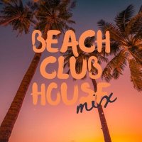 VA - Beach Club House Mix (2025) MP3