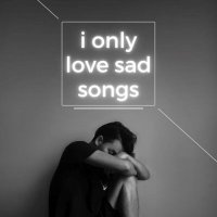 VA - i only love sad songs (2025) MP3