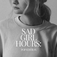 VA - Sad Girl Hours: Pop Edition (2025) MP3
