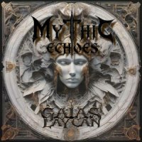 Gaias Lycan - Mythic Echoes (2025) MP3