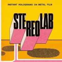 Stereolab - Instant Holograms On Metal Film (2025) MP3