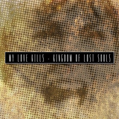 My Love Kills - 6 Albums (2019-2025) MP3 My Love Kills - 6 Albums (2019-2025) MP3
