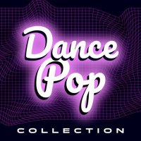 VA - Dance Pop Collection (2025) MP3