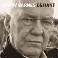 Jimmy Barnes - DEFIANT (2025) MP3